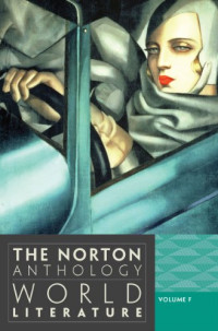 The norton anthology of world literature vol. f
