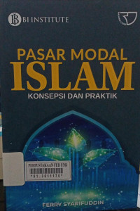 Pasar modal islam konsepsi dan praktik