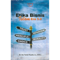 Etika bisnis Islam era 5.0