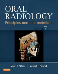 Oral radiology : principles and interpretation