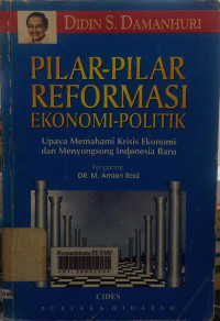 Pilar - pilar repormasi ekonomi - politik