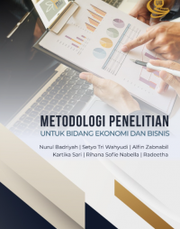 Metodologi penelitian untuk bidang ekonomi dan bisnis