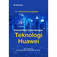 Komunikasi data dengan teknologi Huawei