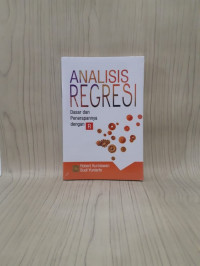 Analisis regresi : dasar dan penerapannya dengan R