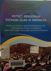 Potret pendidikan ekonomi islam di indonesia