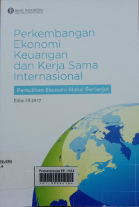 Perkembangan ekonomi keuangan dan kerja sama internasional