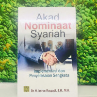 Akad nominaat syariah : implementasi dan penyelesaian sengketa