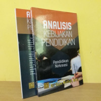 Analisis kebijakan pendidikan : pendidikan nirkreasi