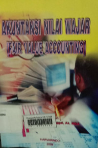 Akuntansi nilai wajar (fair value accounting)