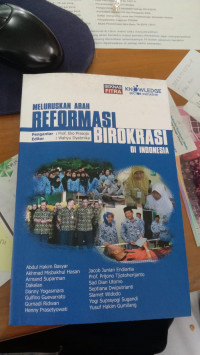 Melusruskan Arah Reformasi Birokrasi