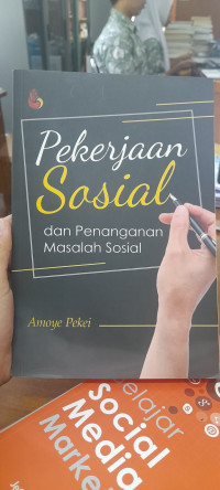 Pekerjaan Sosial dan Penanganan Masalah Sosial