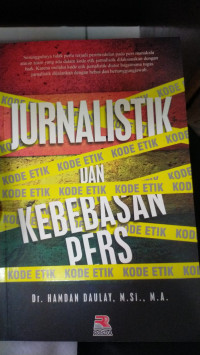 Jurnalistik dan Kebebasan Pers