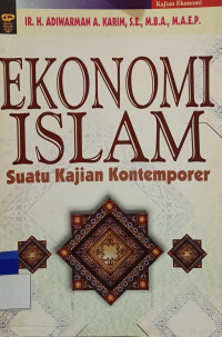 Ekonomi islam suatu kajian kontemporer