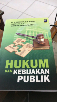 Hukum Dan Kebijakan Publik