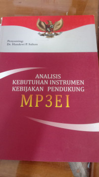 Analisis Kebutuhan Instrumen Kebijakan Pendukung