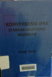 Konvergensi IFRS standar akuntansi keuangan