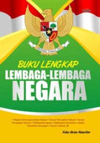 Buku lengkap lembaga-lembaga negara