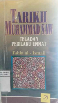 Tarikh Muhammad SAW teladan perilaku ummat