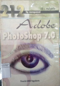 212 tip menguasai Adobe photoshop 7.0