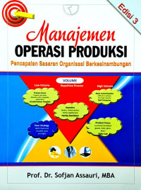 Manajemen operasi produksi, pencapaian sasaran organisasi berkesinambungan