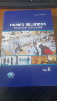 Human Relations (Hubungan Manusiawi)