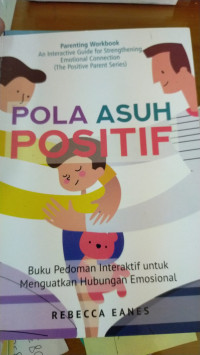 Pola Asuh Positif