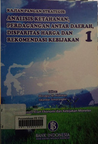 Analisis ketahanan perdagangan antar daerah disparitas harga rekomendasi kebijakan