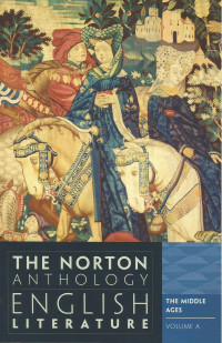 The norton anthology of English literature vol. a