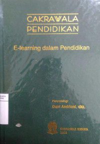 Cakrawala pendidikan: e-learning dalam pendidikan