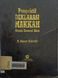 Perspektif Deklarasi Makkah Menuju Ekonomi Islam