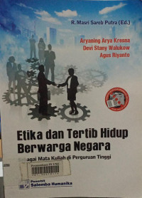 Etika dan tertib hidup berwarga negara