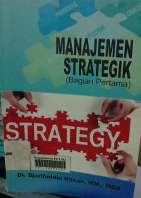 Manajemen strategik (bagian pertama)