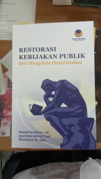 Restorasi Kebijakan Publik