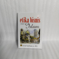 Etika Bisnis dalam Islam Buku 1