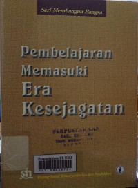 Pembelajaran memasuki era kesejagatan