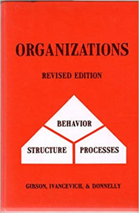 Organizations: behavior, structure, process