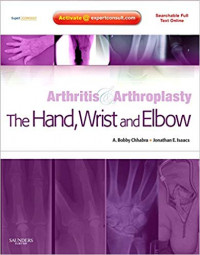 Arthritis & arthropasty: the hand, wrist and elbow dvd content