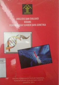 Analisis evaluasi bidang pemanfaatan sumber daya genetika