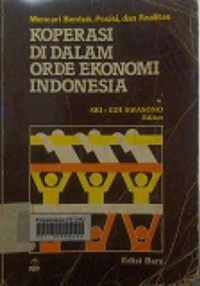 Koperasi di dalam orde ekonomi Indonesia