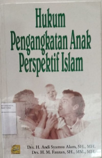 Hukum pengangkatan anak perspektif Islam