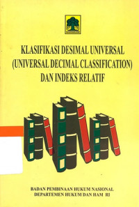 Klasifikasi desimal universal (universal decimal classification ) dan indeks relatif