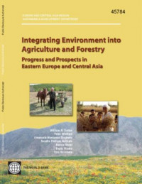 Integrating environment into agriculture and forestry: progress and prospects in Eastern Europe and Central Asia