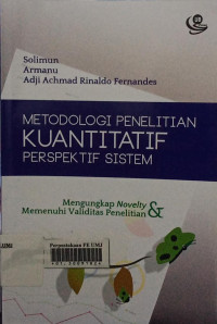 Metodologi penelitian kuantitatif perspektif sistem