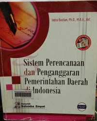 Sistem perencanaan dan penganggaran pemerintah daerah di indonesia