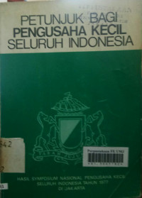 Petunjuk bagi pengusaha kecil seluruh indonesia