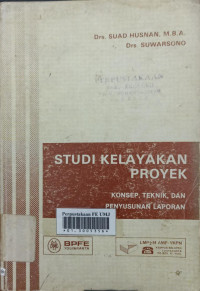 Studi kelayakan proyek : konsep, teknik, dan penyusunan laporan