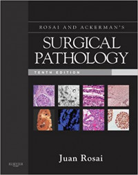 Rosai and Ackerman's surgical pathology vol. 2