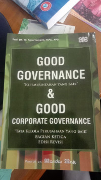 Good Governance dan Good Corporate Governance