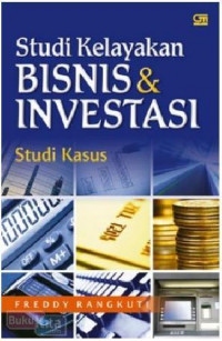 Studi kelayakan  bisnis dan investasi