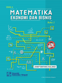 Matematika ekonomi dan bisnis buku 1